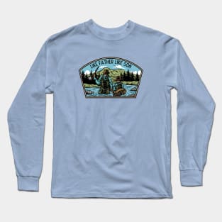 like father like son fly fishing Long Sleeve T-Shirt